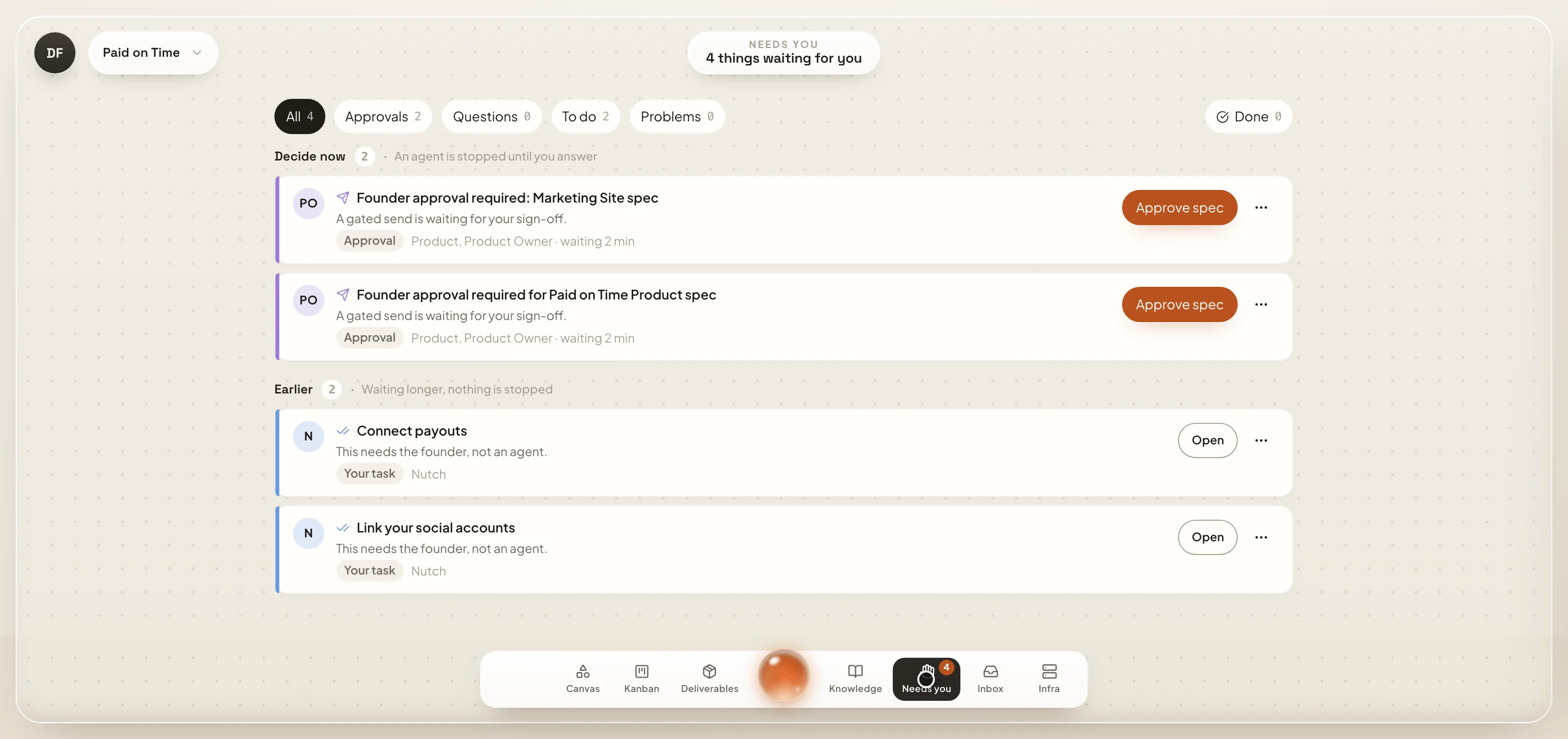 The Needs you queue in Nutch: approvals an agent is stopped on, and tasks only the founder can do